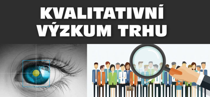 Kvalitativní výzkum trhu