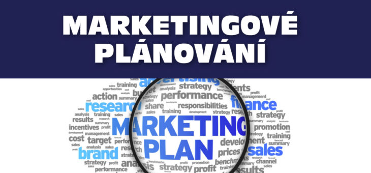 Marketingové plánování a strategie