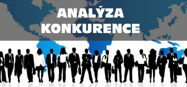 Analýza konkurence
