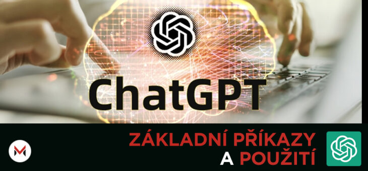ChatGPT – Základní příkazy a použití