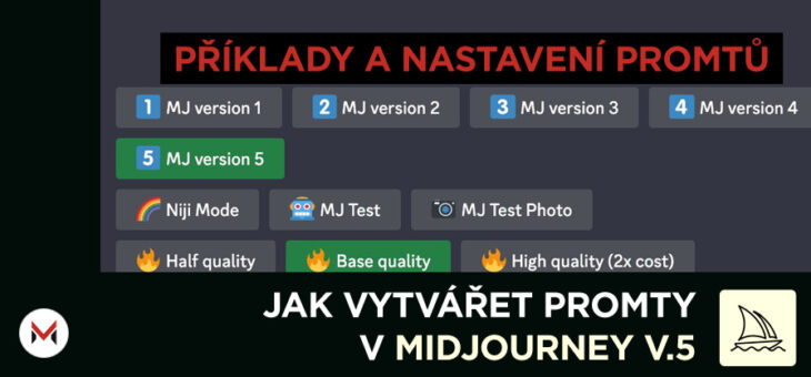 Midjourney – příklady a nastavení promptů